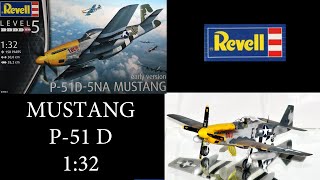 Revell P51-D Mustang 1:32 Full build