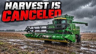 Harvest is Canceled...
