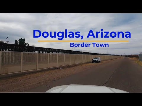 Douglas, AZ | Border Town