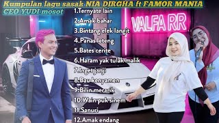 KUMPULAN LAGU SASAK FAMOR MANIA X NIA DIRGHA TERBARUUU 2026
