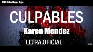 Karen Méndez - Culpables - Letra (Manuel Turizo Cover)