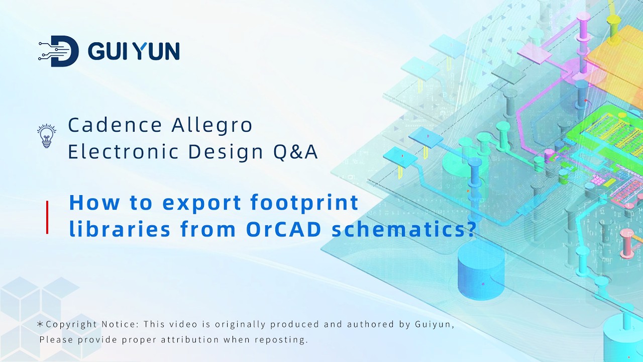 Allegro Graphics Library 25.How to export footprint libraries from OrCAD schematics? I Cadence ...
