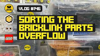 The Overflow Problem Every Seller Has! - – LEGO Bricklink Seller Vlog #146