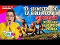 El Secuestro de la Bibliotecaria | GUÍA COMPLETA Resumen + Análisis + Prueba 🔍 | Plan Lector Chile