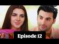 Laadli episode 12 naazo shatir ladki ( written by seema shaikh director danish 