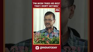 PM Modi Tried His Best To Stop Me From Getting Bail: Kejriwal Lashes Out On PM Modi
