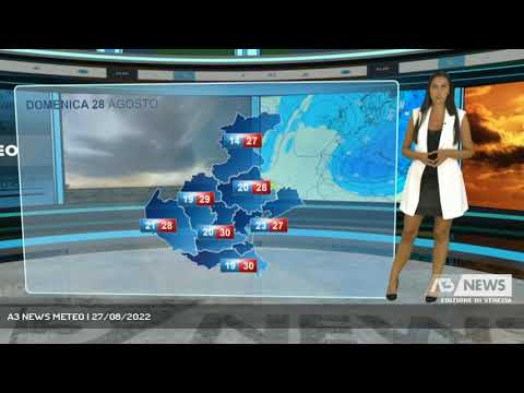 A3 NEWS METEO | 27/08/2022