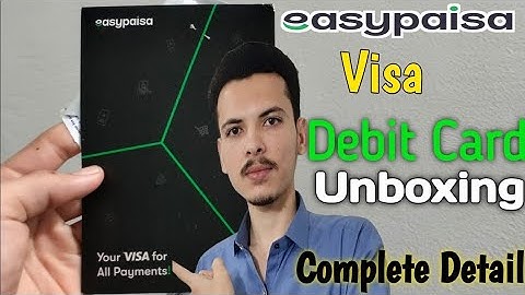EasyPaisa Visa Debit Card Unboxing 2025 Easypaisa Visa Debit Card review& unboxing complete tutorial