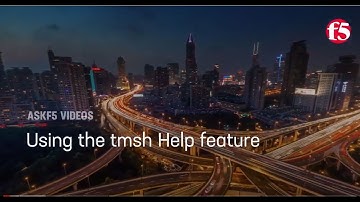 Using the tmsh Help feature