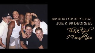 Mariah Carey feat. Joe & 98 Degrees - Thank God I Found You (Lirik terjemahan Indonesia/Indo lyrics)