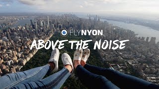 Above The Noise Flynyon