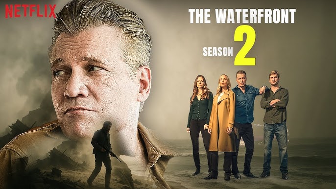 The Waterfront Season 2 Trailer | Release Date | Everything You Need To  Know!!