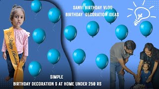 Birthday Vlog Decoration Under 250Rs Decoration Ideas