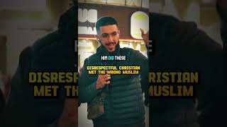 He Met The Wrong Muslim