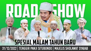 ROAD SHOW | aqoid 50 | MAJLIS SHOLWAT SHABAB | SEPESIAL MALAM TAHUN BARU 2023