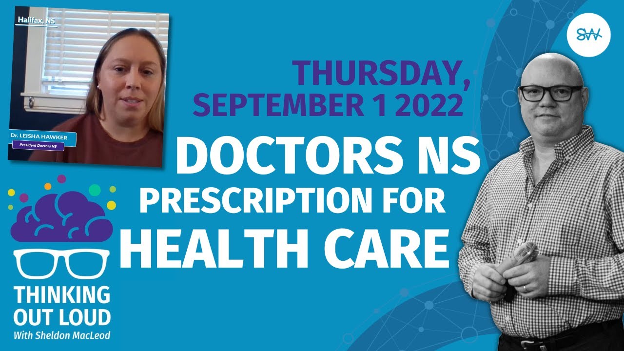 Doctors NS prescription for health care