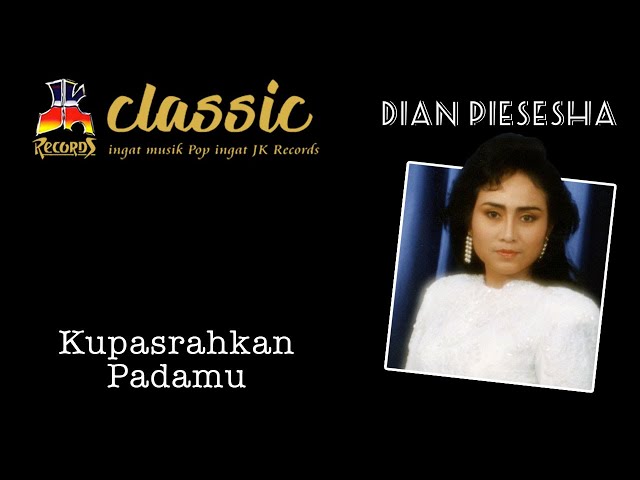 Dian Piesesha - Kupasrahkan Padamu (Official Music Video) class=