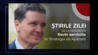 24 NOIEMBRIE 2025. Turul doi chiar nu mai vine înapoi. Revin însă serviciile în Strategia de Apărare