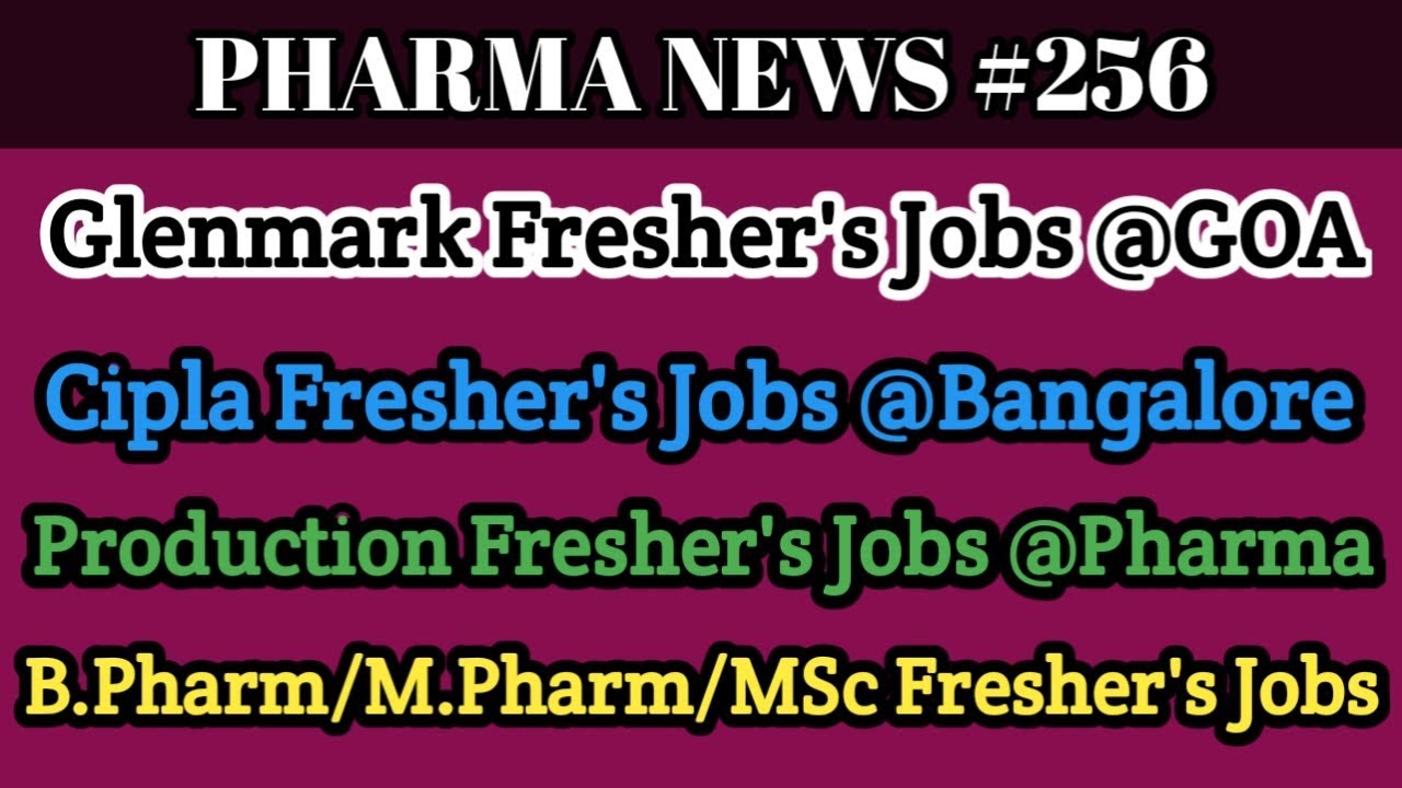 PHARMA NEWS #256 || Cipla Glenmark Hetero SriKrishna Pharma Jobs For Freshers & Exp || Pharma Guide pharma education center pec