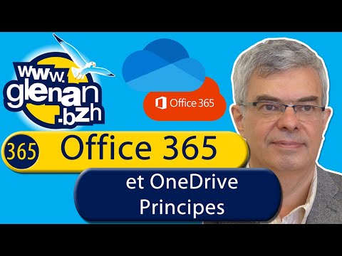 Office 365 & OneDrive : Principes