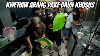 KWETIAW ARANG DISINI HARUS PAKE DAUN KHUSUS!! TERNYATA ADA FUNGSINYA LOH!