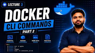 Docker CLI Commands Part 2 | Lecture - 4