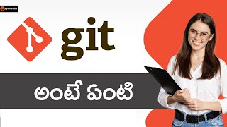 What is Git | Git in Telugu | Git Introduction in Telugu