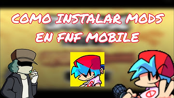 CÓMO instalar MODS en FNF MOBILE en menos de 2 MINUTOS