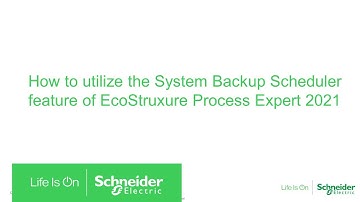 How to Use the System Backup Scheduler Feature of EPE 2021 | Schneider Electric Support