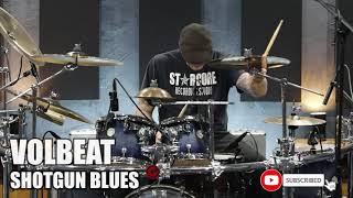 Volbeat - Shotgun Blues (Drum Cover)