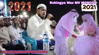 Rohingya Waz MV MOSOOD ARAKAN((2021))