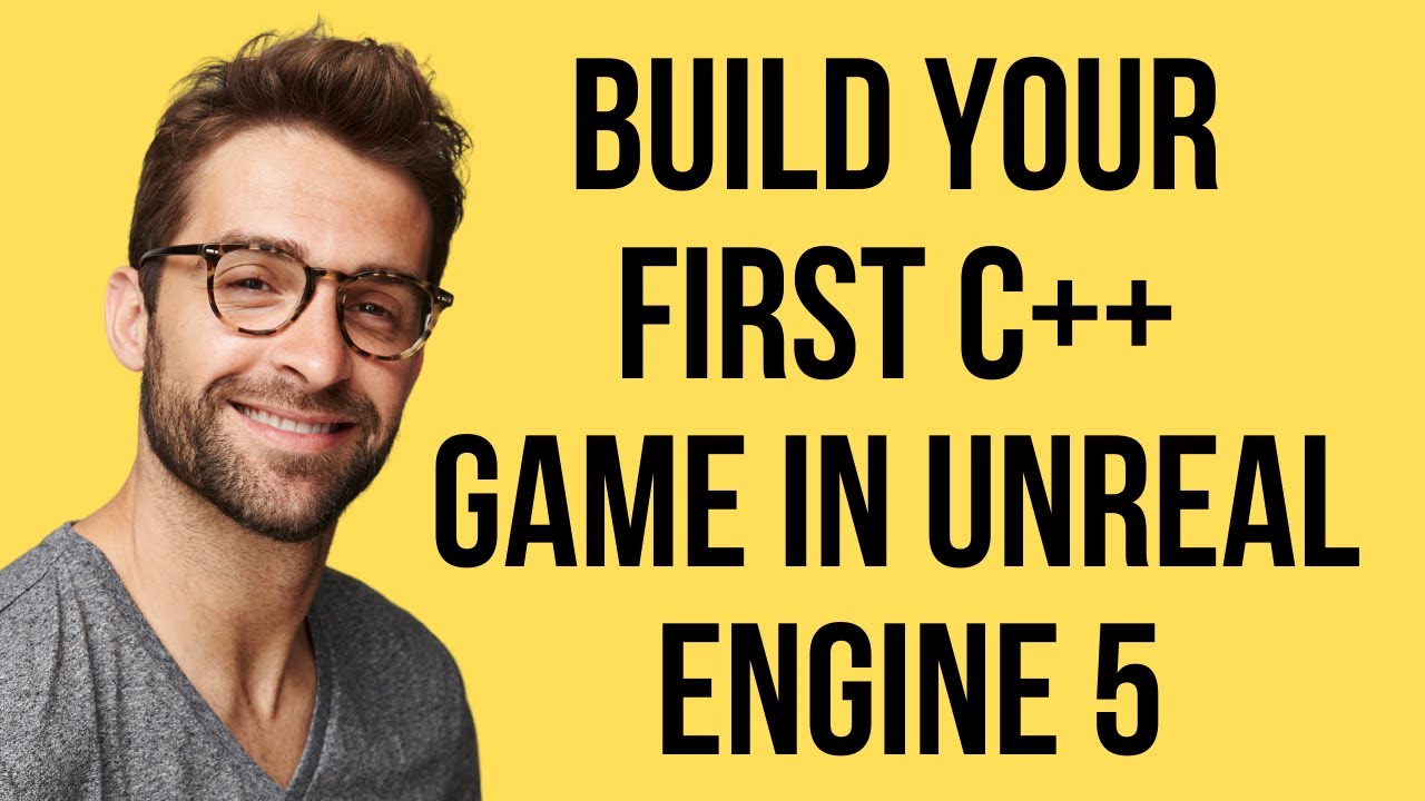 Build Your First C Game In Unreal Engine 5 Youtube