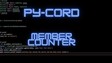 Py-Cord: Making A Discord Bot | Part 2, Member Counter