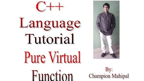 C++ Programming  Language Tutorial 76 Pure Virtual Function with example