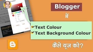 How to insert text color & text background color in blogger blogspot | Blogger Blogspot Tutorial