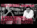 "40 años de resistencia al nacionalismo" Félix Ovejero 1/3