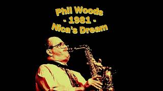 Phil Woods - Nica's Dream (1981)