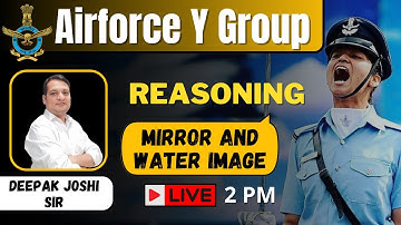 Mirror And Water Image  Reasoning Tricks | Airforce Y Group | सिर्फ 1 ही Trick से सारे प्रश्न Solve