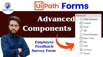 Explore Advanced Components in UiPath Forms |#UiPath #UiPathRPA #UiPathForms