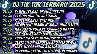 DJ TIKTOK TERBARU 2025🎵DJ SIDO RONDO X KARTONYONO MEDOT JANJI X KELINGAN MANTAN🎵TRENDING SONG TIKTOK