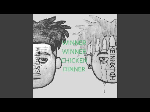 Full Course Dinner/Winner Winner Chicken Dinner (feat. Atjboss)