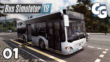 Bus Simulator 18 - Ep. 1 - First Look