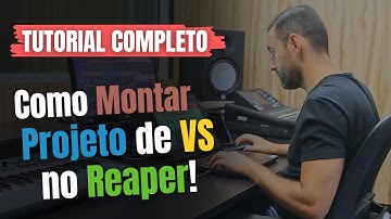 🚀 O Tutorial MAIS COMPLETO sobre VS no Reaper! 🎶🔥