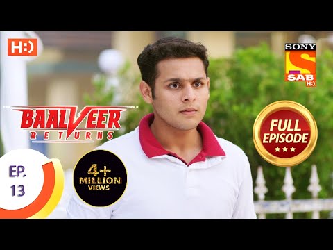Baalveer Returns - Ep 13 - Full Episode - 26th September, 2019