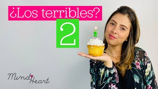 Los 'terribles' 2 años | Manuela Molina