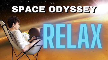 Relax Your Mind Space Odyssey - 1 Hour Stress Relief Relaxing Music