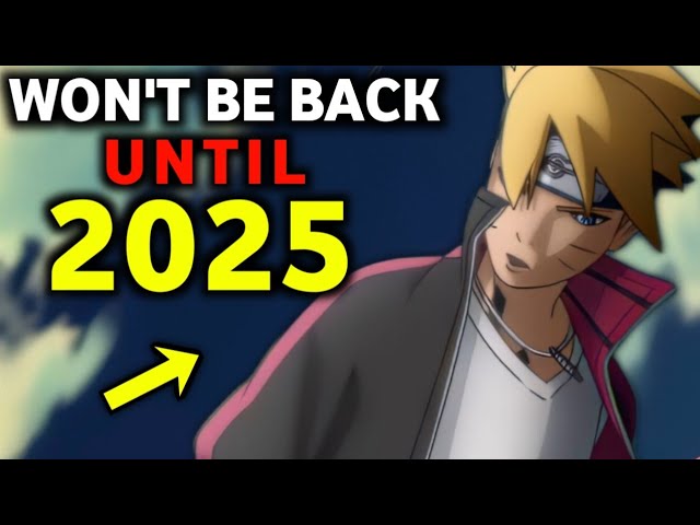 Boruto Anime Return Delayed to 2025?! 