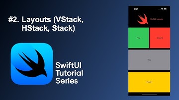 Layouts (VStack, HStack and ZStack) - SwiftUI