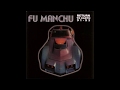 Video thumbnail for FU MANCHU - Return To Earth 91-93 (Early Years Singles compilation)