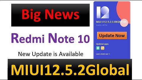 MIUI Global 12.5.2 Stable Update | Redmi Note 10